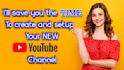 create and setup your new youtube channel
