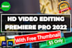 provide HD video with free thumbnail in just 12 hours