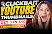 design amazing clickbait youtube thumbnail