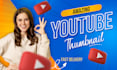 design eye catching youtube thumbnails that boost clicks