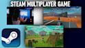 create you a steam multiplayer game