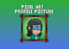 make a cute pixel art profile picture for you