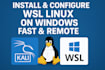 install and configure wsl linux on windows with fast remote setup