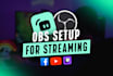 setup your obs studio for a flawless streaming experience