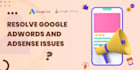 resolve google ads suspension and policy issues