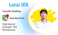 do organically local citation and 500 map citation with gmb optimization
