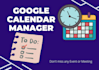 manage your google calendar