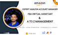 be expert amazon account manager to manage amazon store, fba virtual assistant