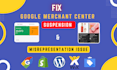 fix google merchant center suspension