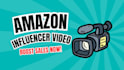 create a shoppable amazon influencer video for your product