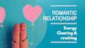 help you release your ex and open your heart for new love