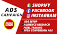 setup and manage instagram and facebook ads campaigns for shopify