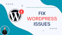 fix wordpress issues, woocommerce fix, wordpress help