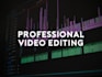 provide professional video editing for youtube or social media