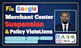 fix google merchant center suspension