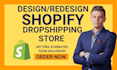design profitable shopify dropshipping store or shopify website