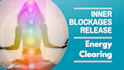 remove energetic blockages and align you for personal growth