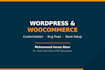 customize, fix bugs, or set up your woocommerce wordpress site