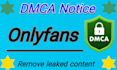 remove your leaked content from onlyfans under dmca