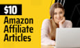 write amazon affiliate article or blog post