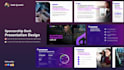 design a pro sponsorship deck presentation or sponsorship proposal