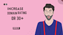 increase ahrefs domain rating 30 plus