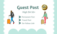 do guest post, high da guest post, travel guest post