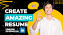 optimize linkedin profile with professional resume and cover