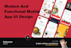 create a modern and functional mobile app UI design