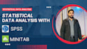 do statistical data analytics on spss and minitab