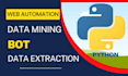 do web automation, data extraction, data mining using python