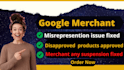 do reactivated your suspend merchant center account