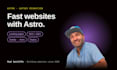 build a fast astro website or migrate your gatsby site to astro