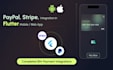 integrate paypal, stripe, mercado payment methods in flutter apps android IOS