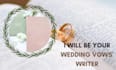 be your wedding vows writer