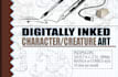 design your character or scene and ink it digitally