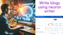 use neuron writer to optimize your blog post for SEO