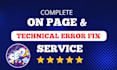 do complete on page SEO and technical error fix