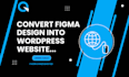 convert figma design into wordpress website