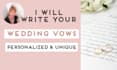 write your customized wedding vows