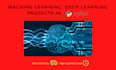 do machine learning, deep learning python projects