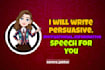 write persuasive, motivational, informative or wedding speech