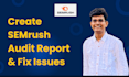 perform semrush audit report and increase your site health score