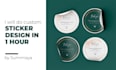 do custom sticker design in 1 hour