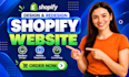 design shopify store, redesign website or dropshipping store