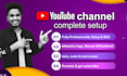 create, setup, promote youtube channel, SEO friendly with logo and intro