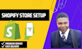 setup profitable shopify store or website for you
