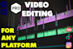 professional video editing and be your video cutter