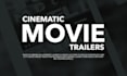 create a cinematic movie trailer for your movie
