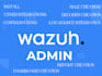 do wazuh siem implementation and administration tasks